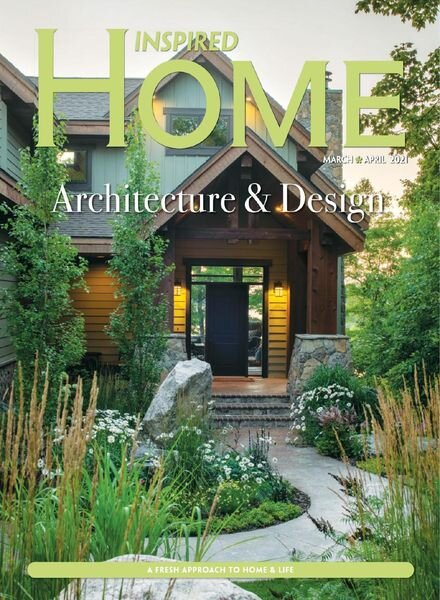 Inspired Home – March-April 2021 Cover