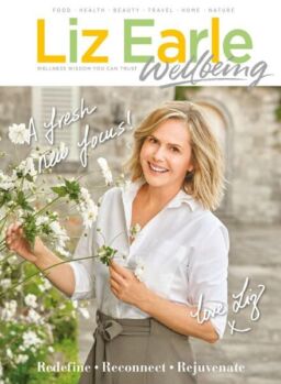 Liz Earle Wellbeing – March 2021