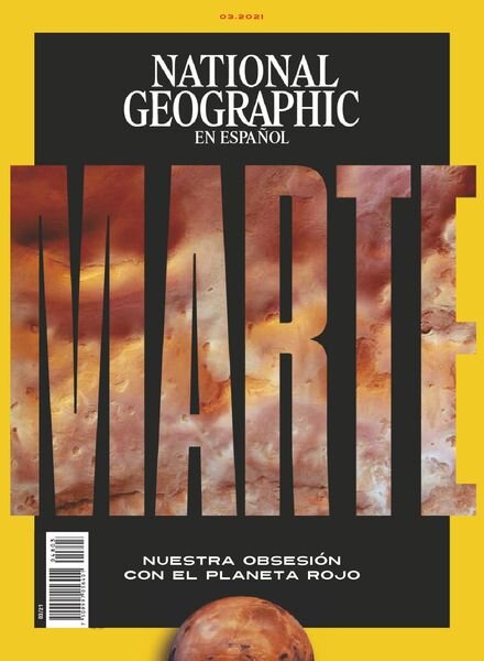 National Geographic en Espanol Mexico – marzo 2021 Cover