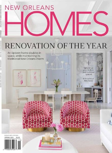New Orleans Homes & Lifestyles – Spring 2021 Cover