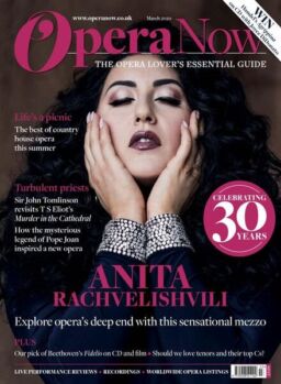 Opera Now – March 2020