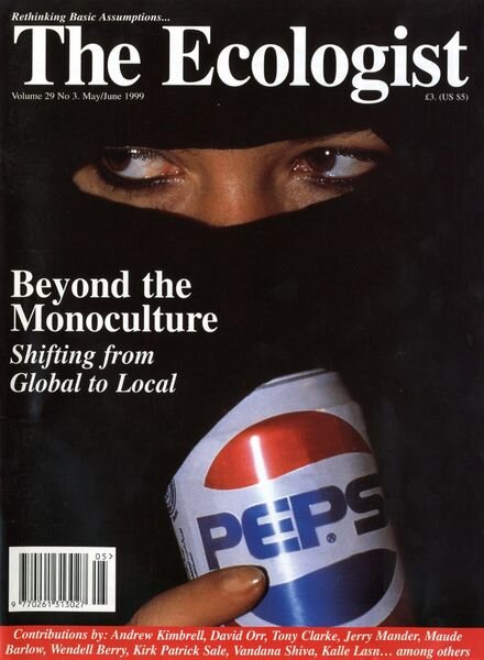 Resurgence & Ecologist – Ecologist, Vol 29 N 3 – May-June 1999 Cover
