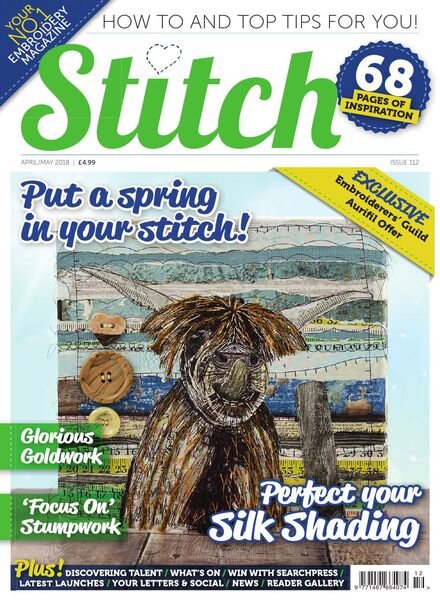Stitch Magazine – Issue 112 – April-May 2018 Cover
