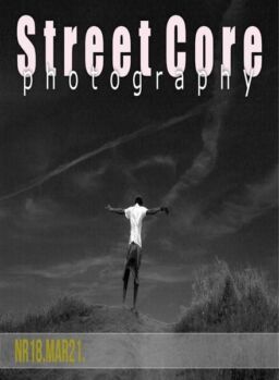 Street Core Photography – March 2021