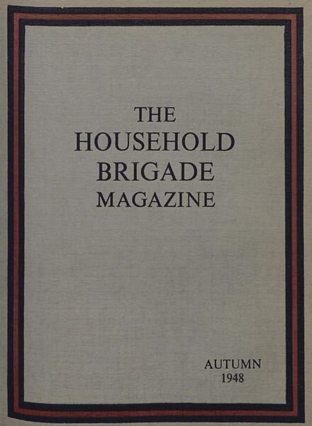 The Guards Magazine – Autumn 1948 Cover