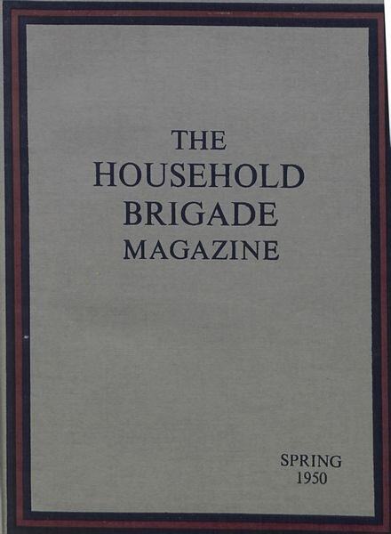 The Guards Magazine – Spring 1950 Cover