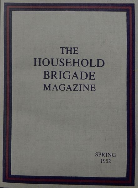 The Guards Magazine – Spring 1952 Cover