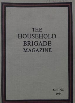 The Guards Magazine – Spring 1954