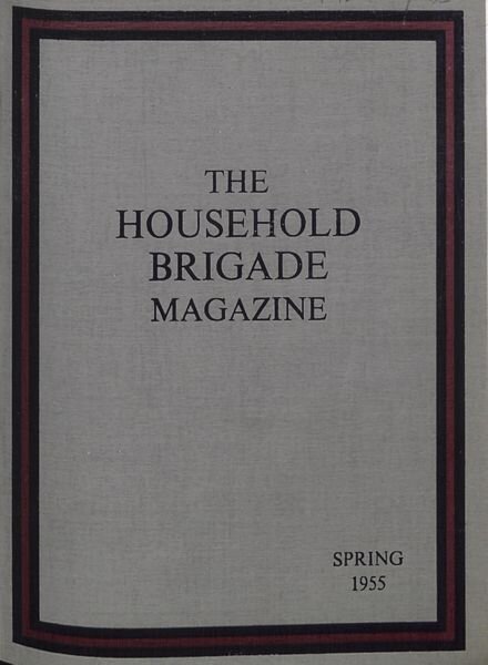 The Guards Magazine – Spring 1955 Cover