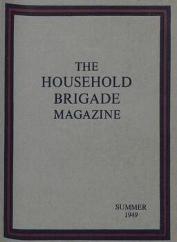The Guards Magazine – Summer 1949