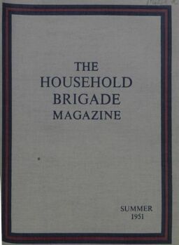 The Guards Magazine – Summer 1951