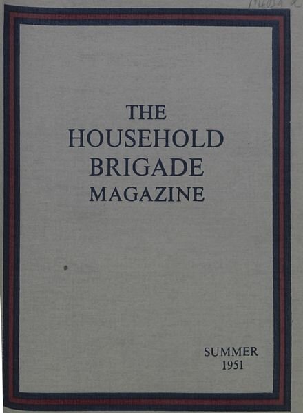 The Guards Magazine – Summer 1951 Cover
