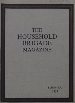 The Guards Magazine – Summer 1955