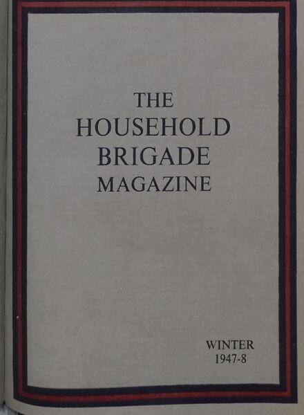 The Guards Magazine – Winter 1947 Cover