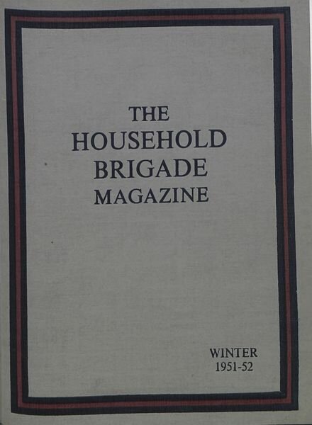 The Guards Magazine – Winter 1951-1952 Cover