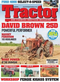 Tractor & Farming Heritage Magazine – April 2021
