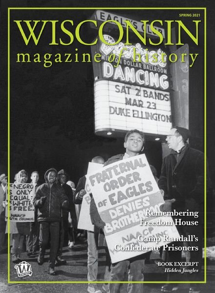 Wisconsin Magazine of History – March 2021 Cover
