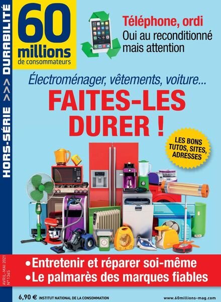 60 Millions de Consommateurs – Hors-Serie – Avril-Mai 2021 Cover