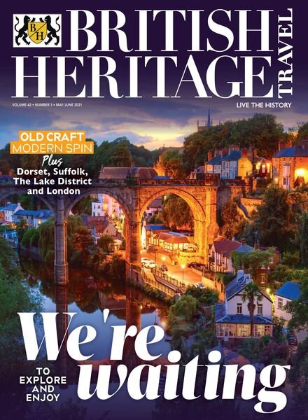 British Heritage Travel – April 2021 Cover