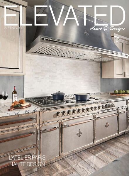 Elevated Home & Design – Spring 2021 Cover
