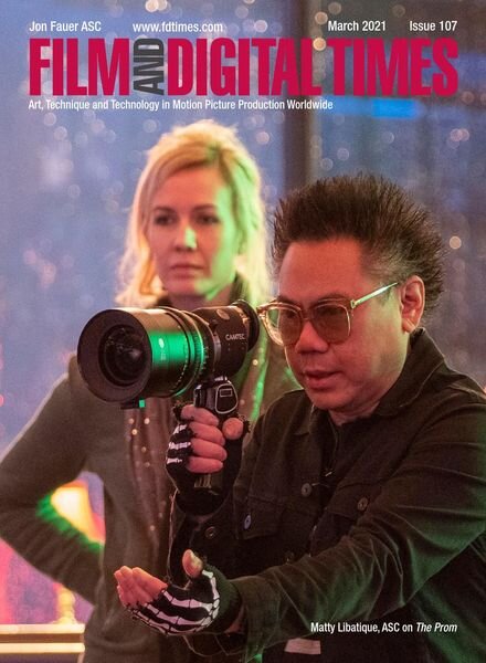 Film and Digital Times – Issue 107 – March 2021 Cover