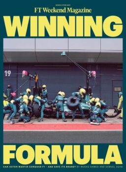 Financial Times Magazine – March 27, 2021