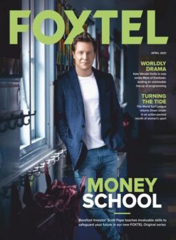 Foxtel Magazine – April 2021