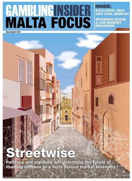 Gambling Insider – Malta Focus – March-April 2021 Cover