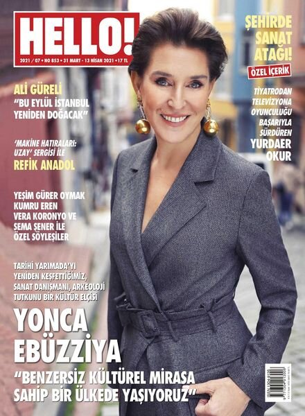HELLO! Turkiye – 31 Mart 2021 Cover
