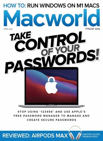 Macworld Australia – April 2021 Cover