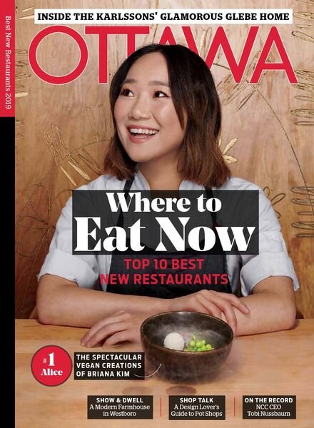 Ottawa Magazine – Best New Restaurants 2019 – 17 October 2019 Cover