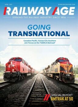 Railway Age – April 2021