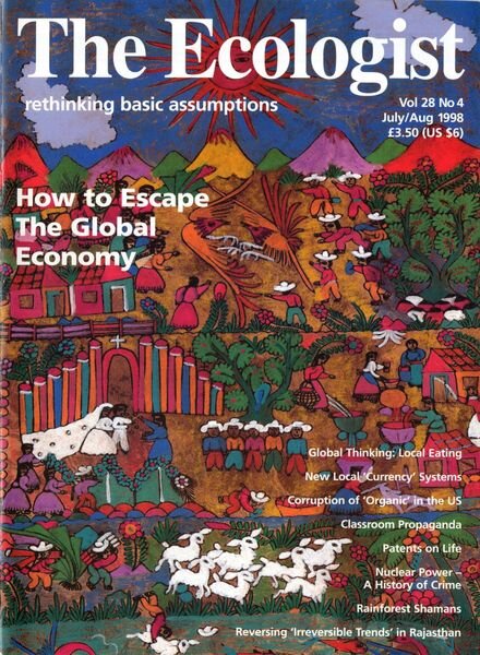 Resurgence & Ecologist – Ecologist, Vol 28 No 4 – July-August 1998 Cover