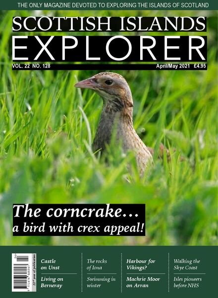Scottish Islands Explorer – Issue 128 – April-May 2021 Cover