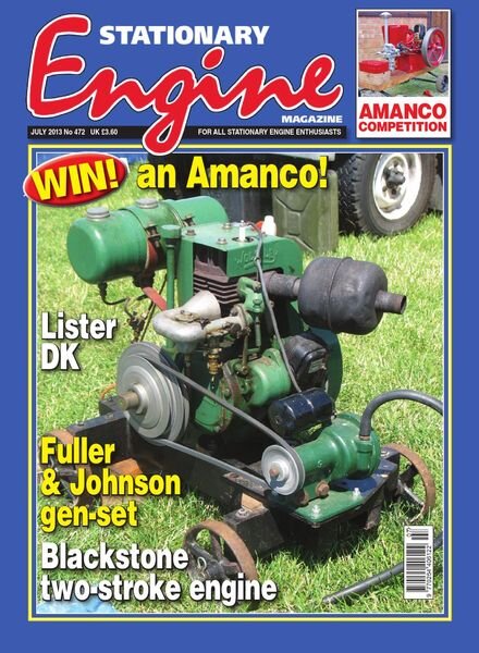 Stationary Engine – Issue 472 – July 2013 Cover