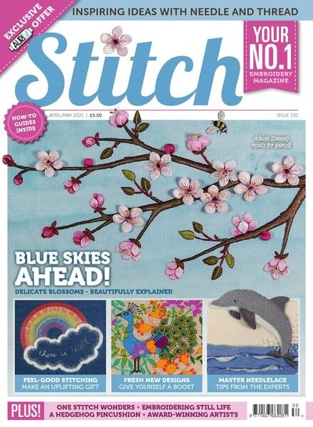 Stitch Magazine – Issue 130 – April-May 2021 Cover
