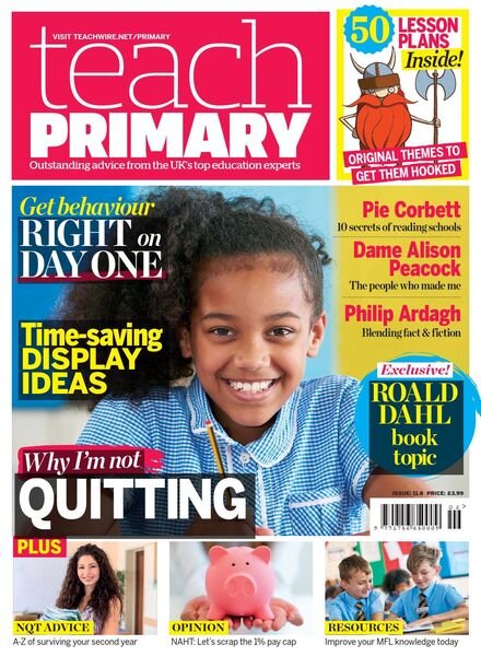 Teach Primary – Volume 11 Issue 6 – 1 September 2017 Cover