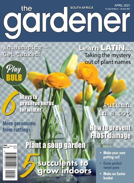 The Gardener South Africa – April 2021 Cover