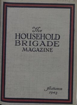The Guards Magazine – Autumn 1943