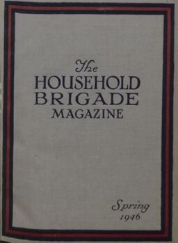 The Guards Magazine – Spring 1946