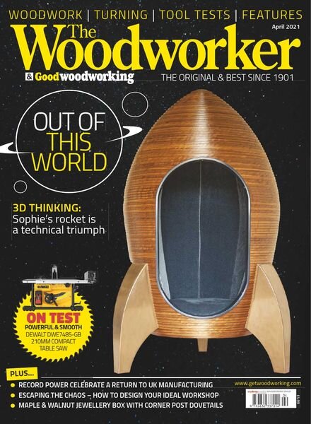 The Woodworker & Woodturner – April 2021 Cover