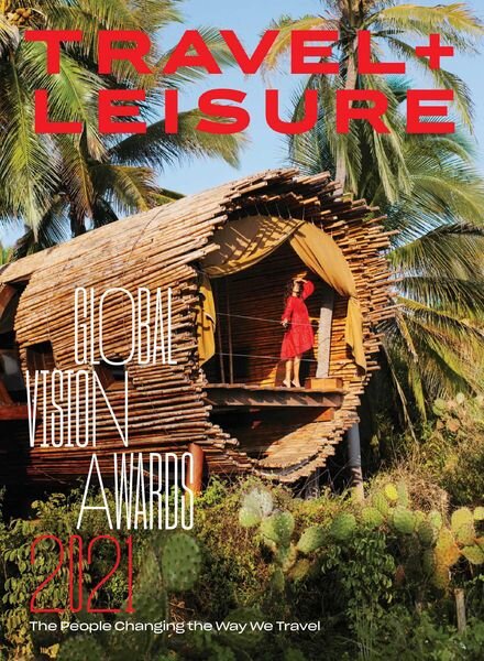 Travel+Leisure USA – April 2021 Cover