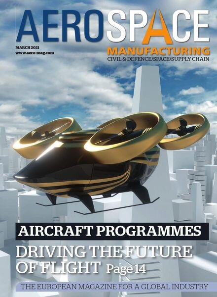Aerospace Manufacturing – March 2021 Cover