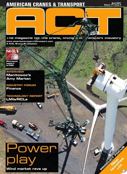 American Cranes & Transport – April 2021 Cover