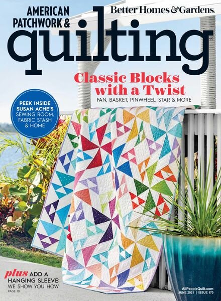 American Patchwork & Quilting – June 2021 Cover