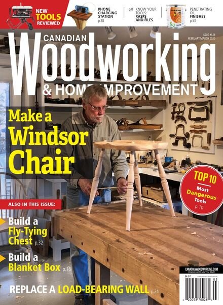 Canadian Woodworking & Home Improvement – February March 2020 Cover