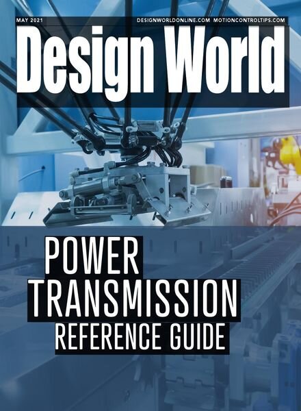 Design World – Power Transmission Reference Guide May 2021 Cover