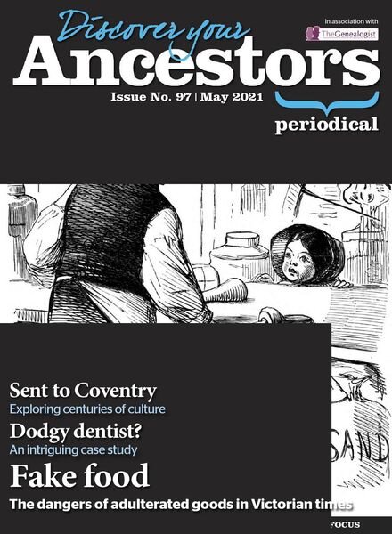 Discover Your Ancestors – Issue 97 – May 2021 Cover