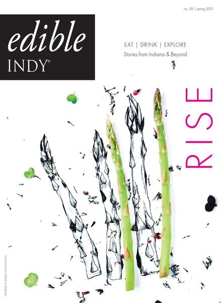 Edible Indy – Spring 2021 Cover