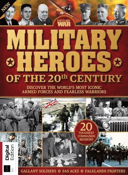 History of War Military Heroes of the 20th Century – May 2021 Cover